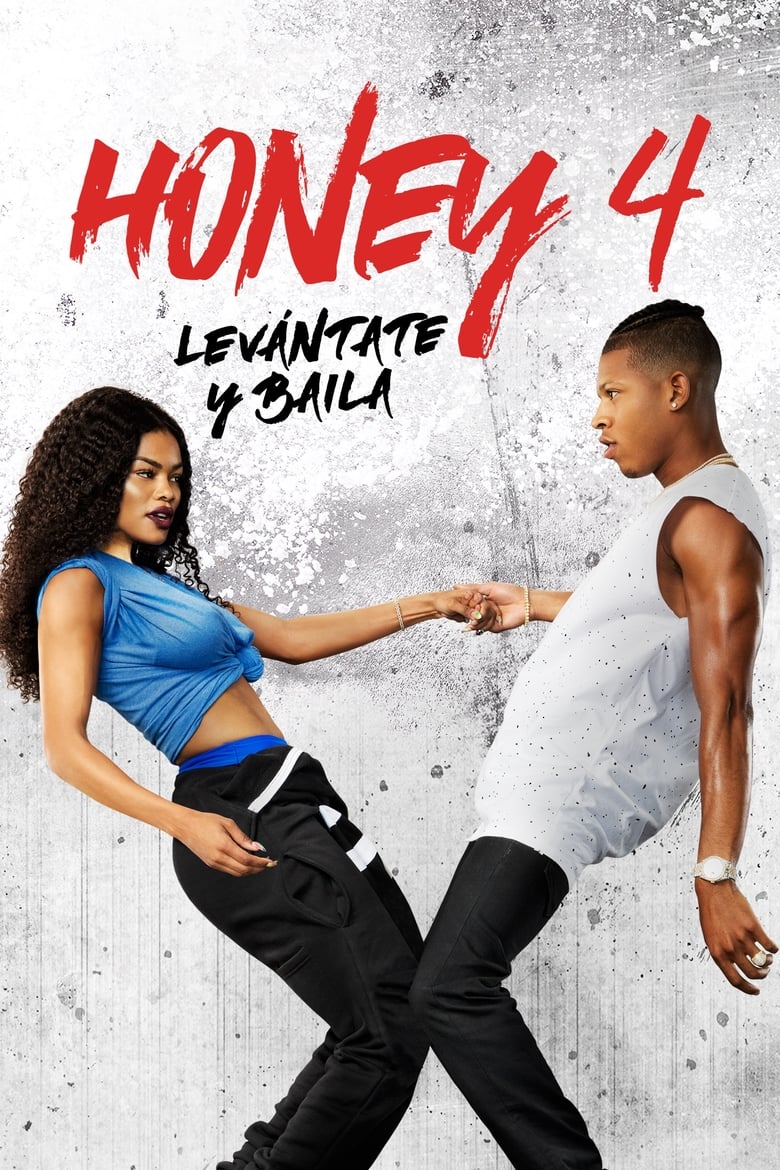 Honey: Levántate y baila (2018)