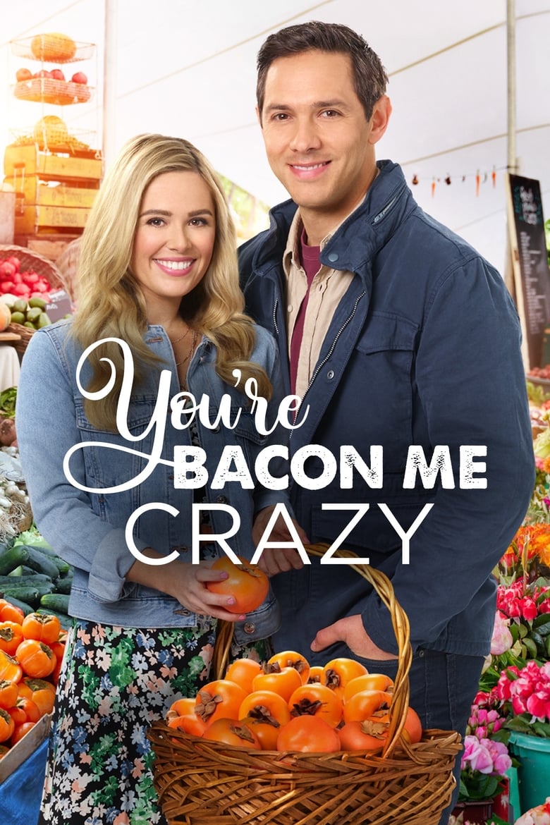 You’re Bacon Me Crazy (2020)
