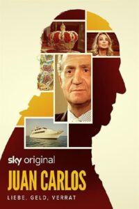 Juan Carlos: La caída del rey Temporada 1