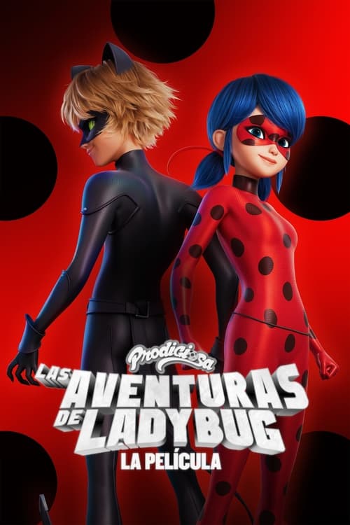 Prodigiosa: Las aventuras de Ladybug: La película